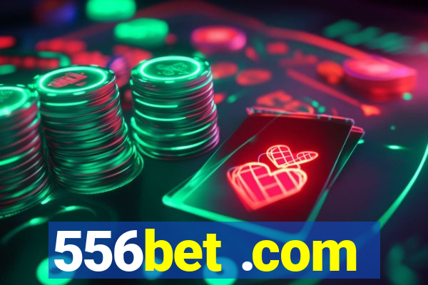 556bet .com